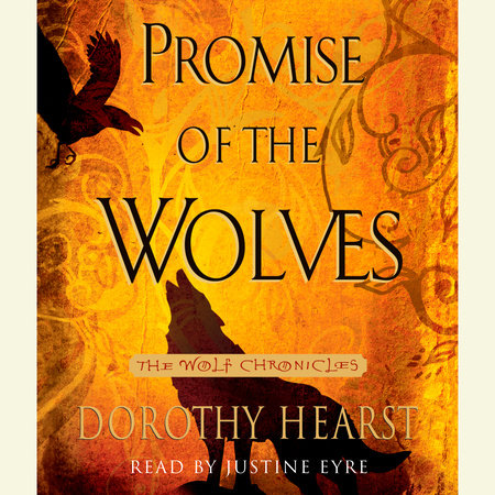 Promise of the Wolves by Dorothy Hearst