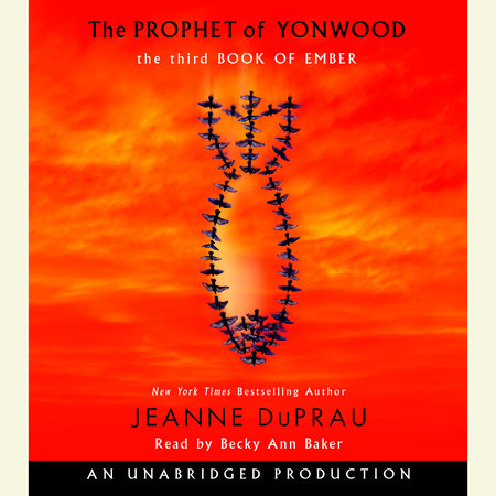The Prophet of Yonwood by Jeanne DuPrau