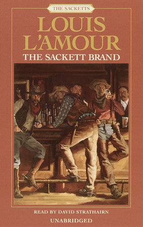 The Sackett Brand (The Sacketts 7) by Louis L'Amour Paperback 1980