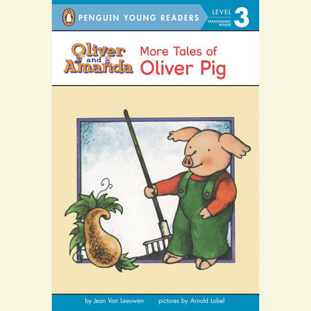 Tales of Oliver Pig by Jean Van Leeuwen