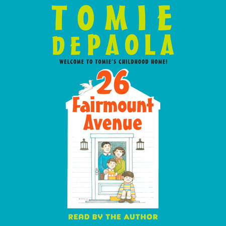 26 Fairmount Avenue #1: 26 Fairmount Avenue by Tomie dePaola