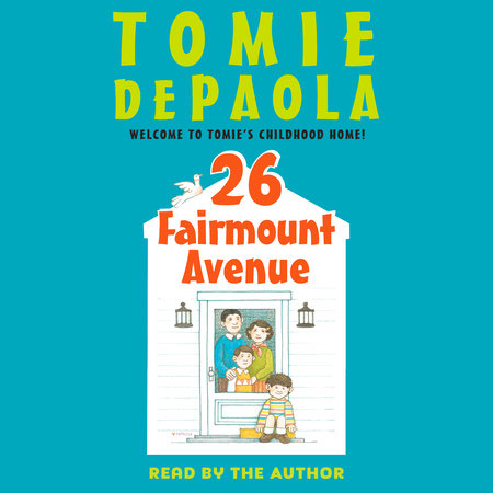 26 Fairmount Avenue by Tomie dePaola
