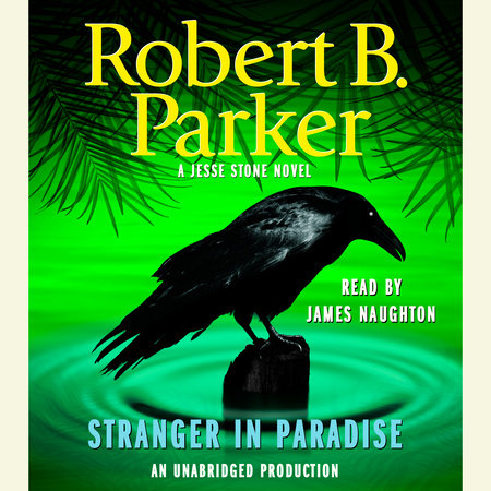 Stranger in Paradise by Robert B. Parker