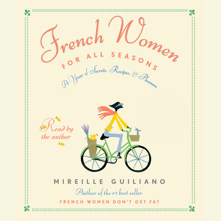 French Women for All Seasons by Mireille Guiliano