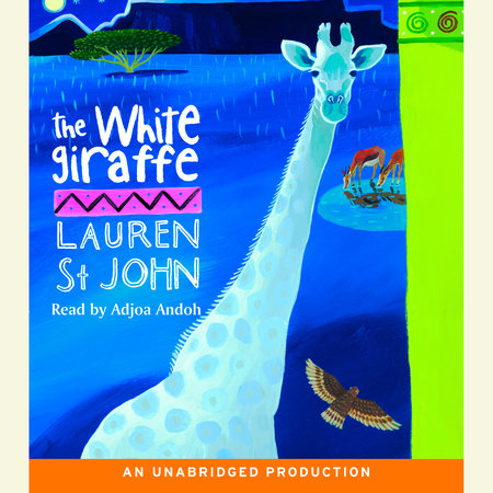 The White Giraffe by Lauren St. John