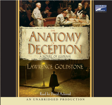 The Anatomy of Deception by Lawrence Goldstone