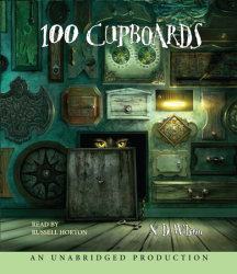 100 Cupboards (100 Cupboards Book 1)