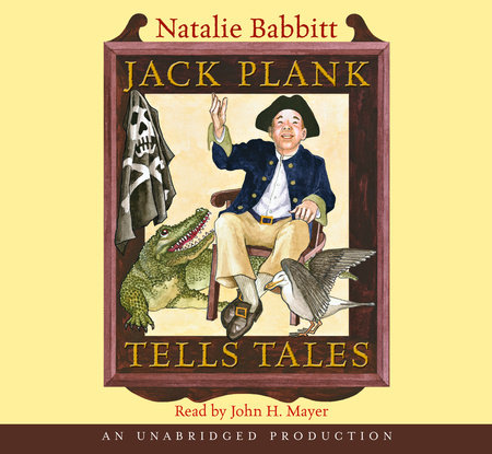 Jack Plank Tells Tales by Natalie Babbitt
