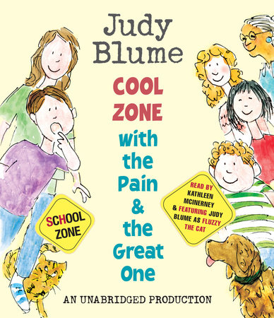 Cool Zone with the Pain and the Great One by Judy Blume