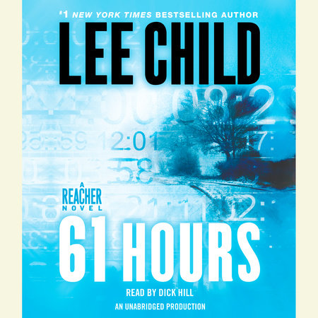 61 Hours by Lee Child