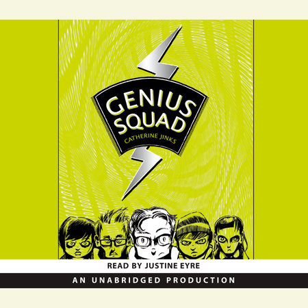 Genius Squad by Catherine Jinks