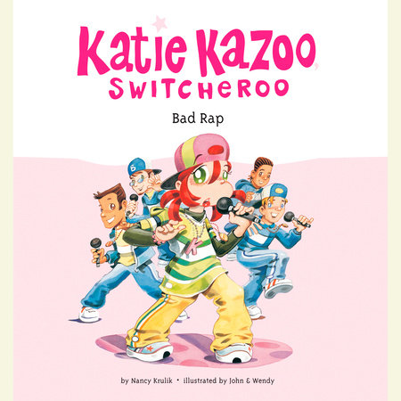 Katie Kazoo, Switcheroo #16: Bad Rap by Nancy Krulik
