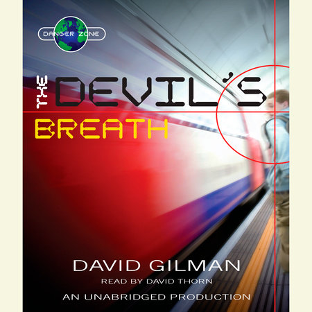 The Devil's Breath by David Gilman
