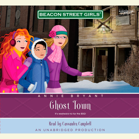 Beacon Street Girls #11: Ghost Town by Annie Bryant