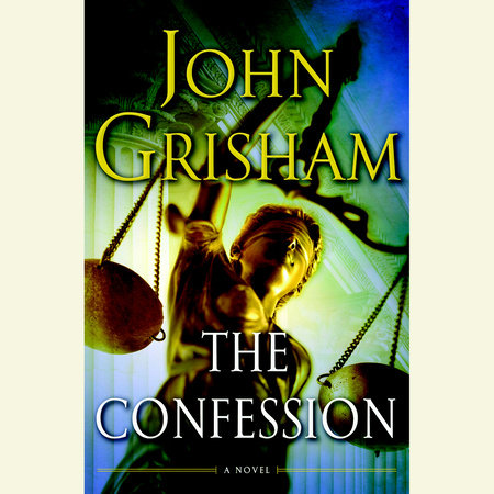 The Confession by John Grisham