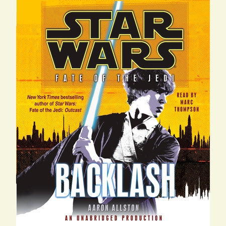 Backlash: Star Wars Legends (Fate of the Jedi) by Aaron Allston