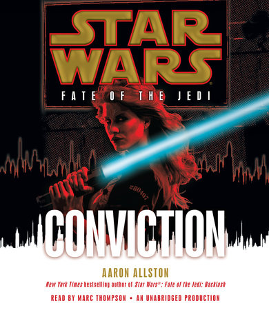 Conviction: Star Wars Legends (Fate of the Jedi) by Aaron Allston