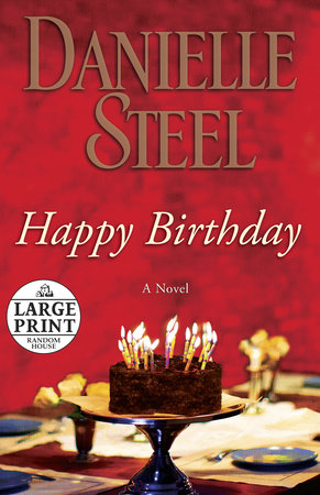 Happy Birthday by Danielle Steel