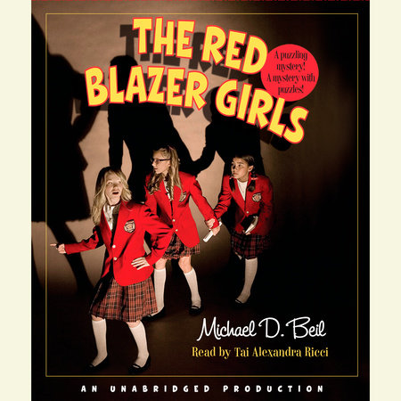 The Red Blazer Girls: The Ring of Rocamadour by Michael D. Beil