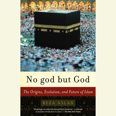 No god but God (Updated Edition) by Reza Aslan