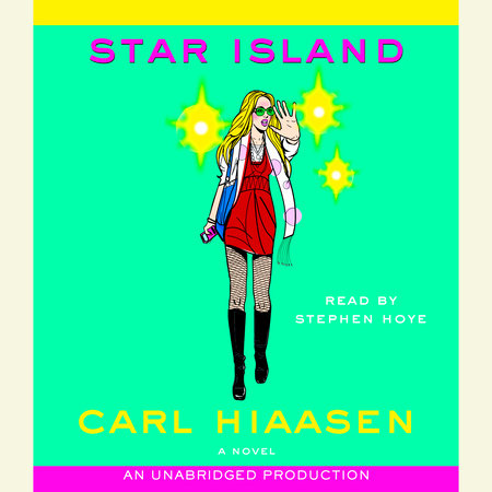 Star Island by Carl Hiaasen