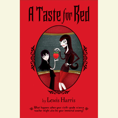 A Taste for Red by Lewis Harris