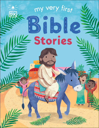 My Very First Bible Stories by DK