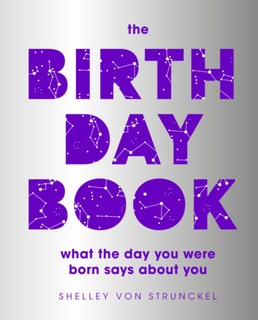 The Birthday Book by Shelley von Strunckel