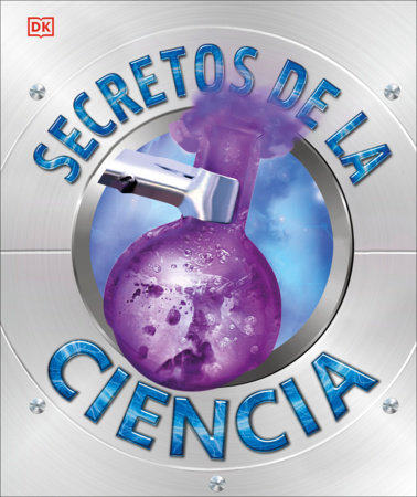 Secretos de la ciencia by DK