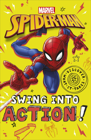 Marvel Spider-Man Swing into Action! by Shari Last