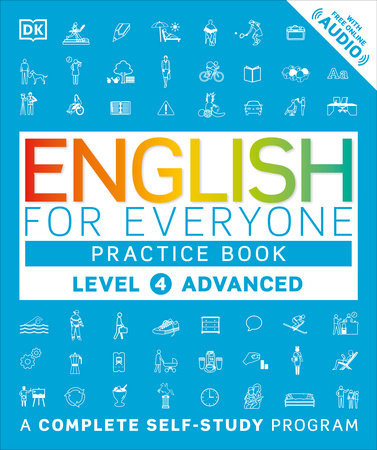 English for Everyone: Level 4: Advanced, Practice Book by DK