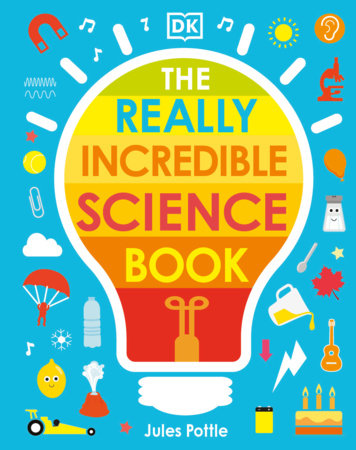 The Really Incredible Science Book by Jules Pottle