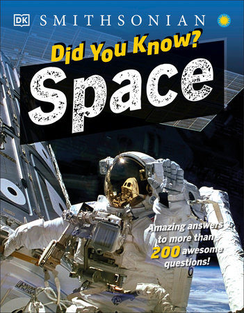 Did You Know? Space