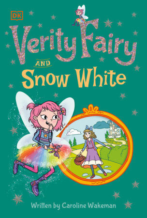 Verity Fairy and Snow White by Caroline Wakeman