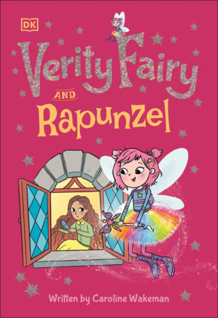 Verity Fairy and Rapunzel by Caroline Wakeman