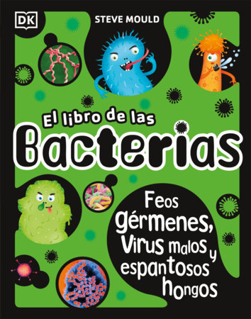 El libro de las bacterias (The Bacteria Book)