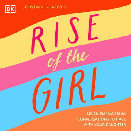 Rise of the Girl by Jo Wimble-Groves