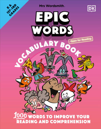 Mrs Wordsmith Epic Words Vocabulary Book, Kindergarten & Grades 1-3 by Mrs Wordsmith