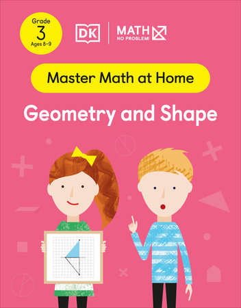 Math - No Problem! Geometry and Shape, Grade 3 Ages 8-9 by Math - No Problem!