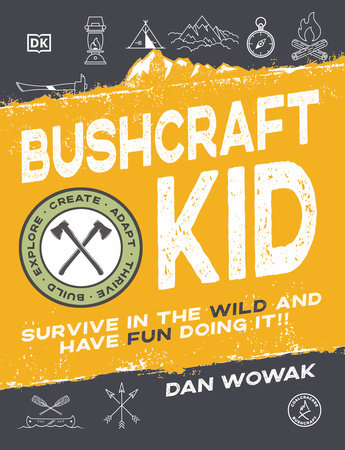 Bushcraft Kid by Dan Wowak