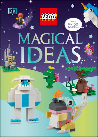 LEGO Magical Ideas (Library Edition) by Helen Murray