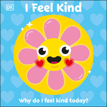 I Feel Kind by DK