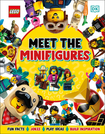 LEGO Meet the Minifigures by Helen Murray and Julia March