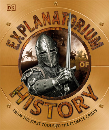 Explanatorium of History by DK