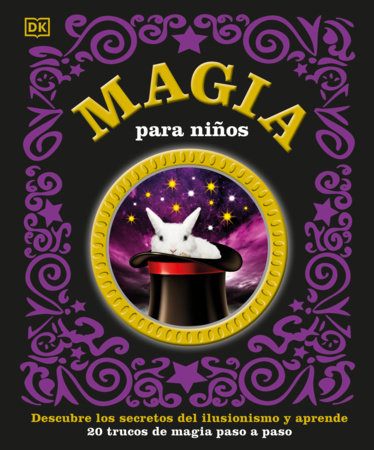 Magia para niños (Children's Book of Magic) by DK