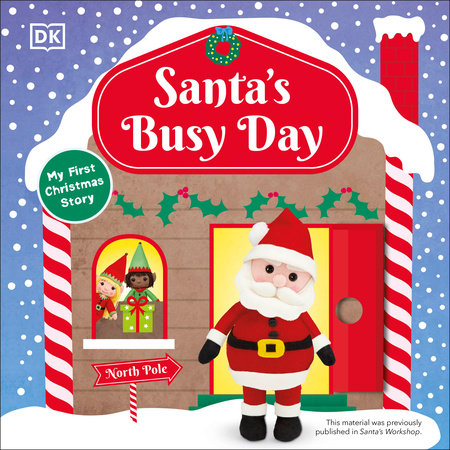 Santa's Busy Day by DK