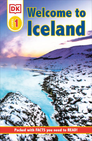 DK Reader Level 1 Welcome To Iceland by DK 9780744027129