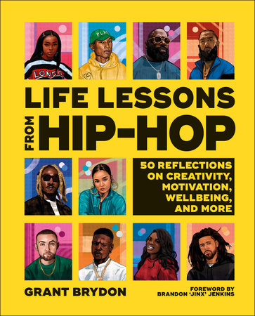 Life Lessons from Hip-Hop by Grant Brydon