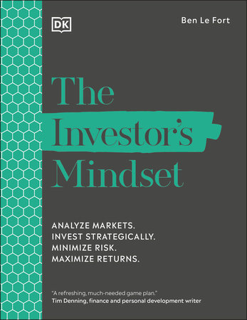 The Investor's Mindset by Ben Le Fort