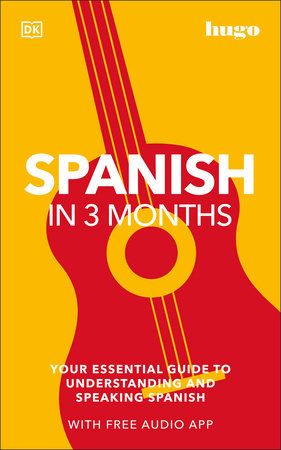 Spanish in 3 Months with Free Audio App by DK